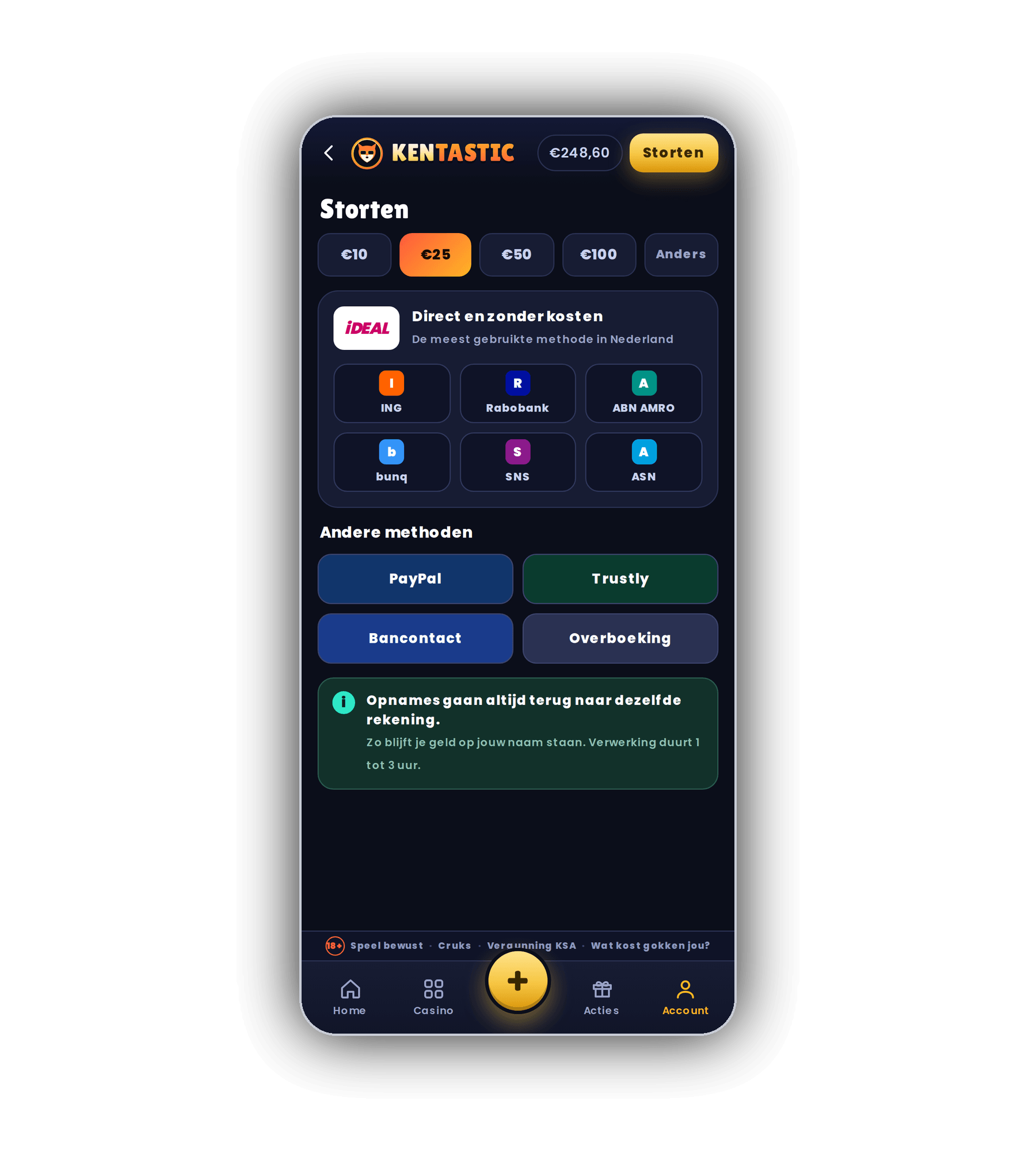 Kentastic kassa op een telefoon met snelle bedragen van 10, 25, 50 en 100 euro, iDEAL direct en zonder kosten met de banken ING, Rabobank, ABN AMRO, bunq, SNS en ASN, andere methoden PayPal, Trustly, Bancontact en Overboeking en een groene melding dat opnames naar dezelfde rekening gaan