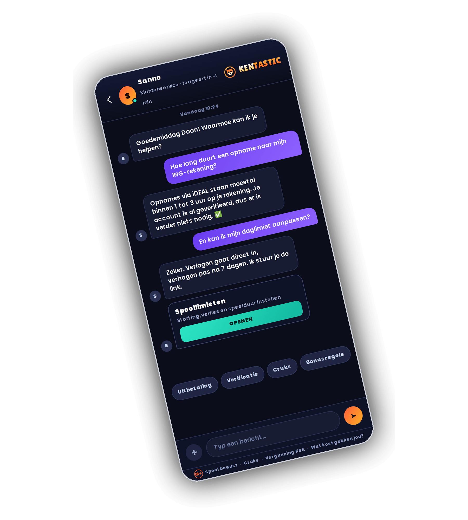 Kentastic chat op een telefoon met medewerker Sanne die in ongeveer een minuut reageert, vragen over een opname naar een ING rekening en het aanpassen van een daglimiet, een kaart Speellimieten met een knop Openen en snelkeuzes Uitbetaling, Verificatie, Cruks en Bonusregels